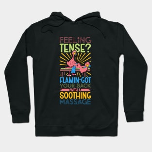 Flamingo is Massage Therapist Hoodie